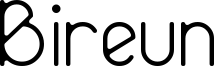 Bireun.ttf
