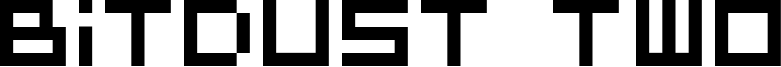 Bitdust Two Font