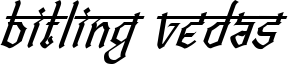 Bitlingvedas-Italic.ttf