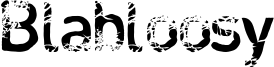 Blabloosy Font