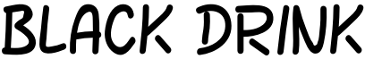Black Drink Font