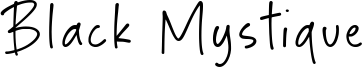 Black Mystique Font