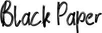 Black Paper Font