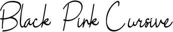 Black Pink Cursive Font