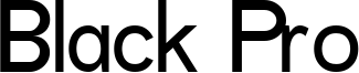 Black Pro Font