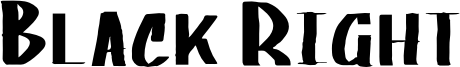 Black Right Font