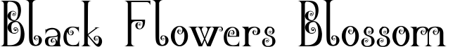 Black Flowers Blossom  Font