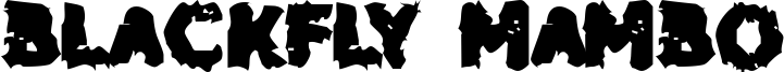 Blackfly Mambo Font
