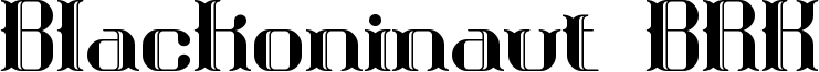 Blackoninaut BRK Font