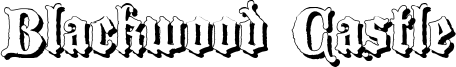 Blackwood Castle Font