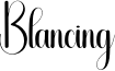Blancing Font