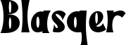 Blasqer Font
