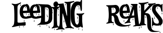 Bleeding Freaks Font