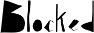 Blocked Font