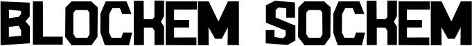 Blockem Sockem Font