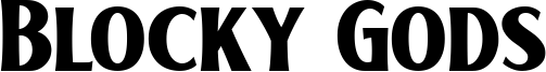 Blocky Gods Font