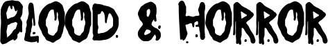 Blood & Horror Font