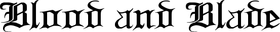 Blood and Blade Font