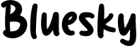 Bluesky Font