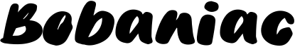 Bobaniac Font