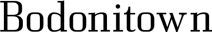 Bodonitown Font