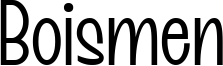 Boismen Font