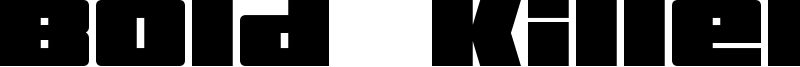 Bold Killer Font