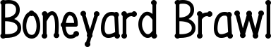 Boneyard Brawl Font