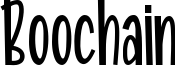 Boochain Font