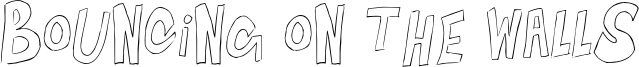 Bouncing on the Walls Font