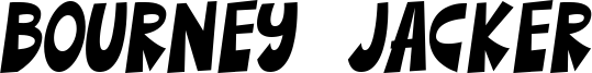 Bourney Jacker Font