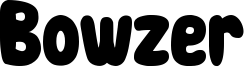 Bowzer Font