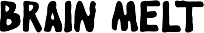 Brain Melt Font