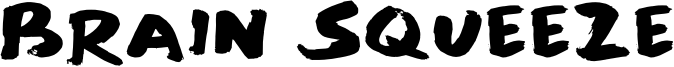 Brain Squeeze Font