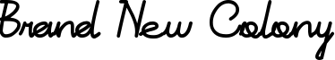 Brand New Colony Font