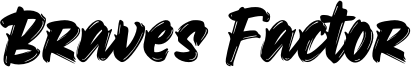 Braves Factor Font