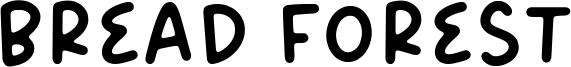 Bread Forest Font