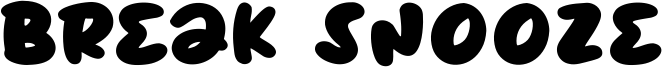 Break Snooze Font