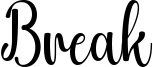 Break Font