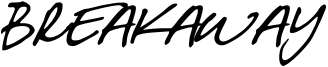 Breakaway Font
