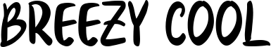 Breezy Cool Font