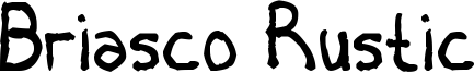 Briasco Rustic Font