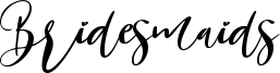 Bridesmaids Font