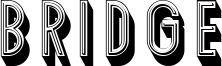 Bridge Font