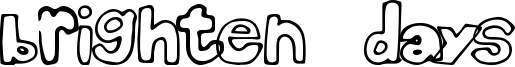 Brighten Days Font