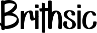 Brithsic Font