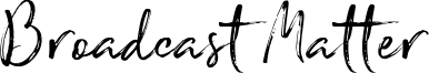 Broadcast Matter Font