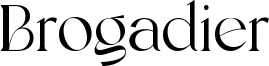 Brogadier Font