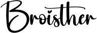 Broisther Font