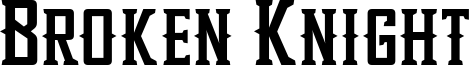 Broken Knight Font